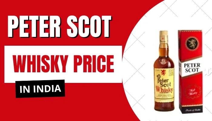 Peter Scot Whisky Price in India