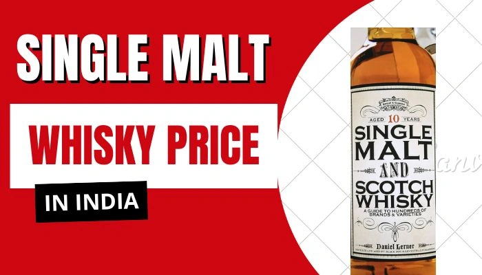 Single Malt Whisky Price