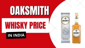 Oaksmith Whisky Price in India
