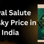 Royal Salute Whisky Price in India