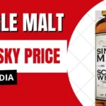 Single Malt Whisky Price in India